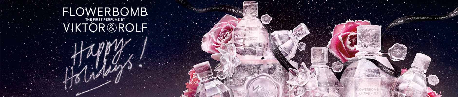 Flowerbomb: The first perfume by - Viktor & Rolf - Happy Holidays!