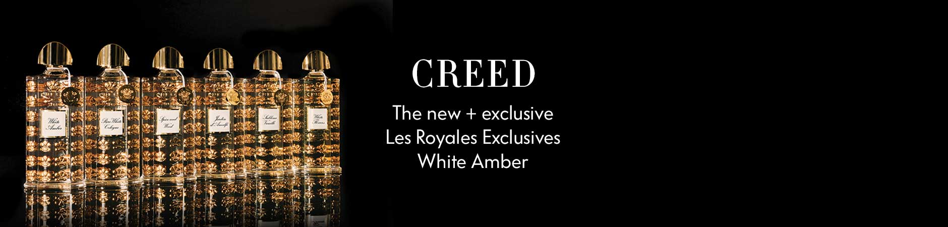 Creed - the new + exclusive Les Royales Exclusives white amber