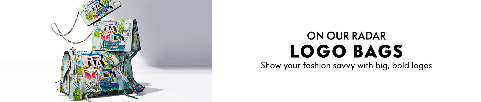 On Our Radar: Logo Bags - Show your fashion savvy with big, bold logos